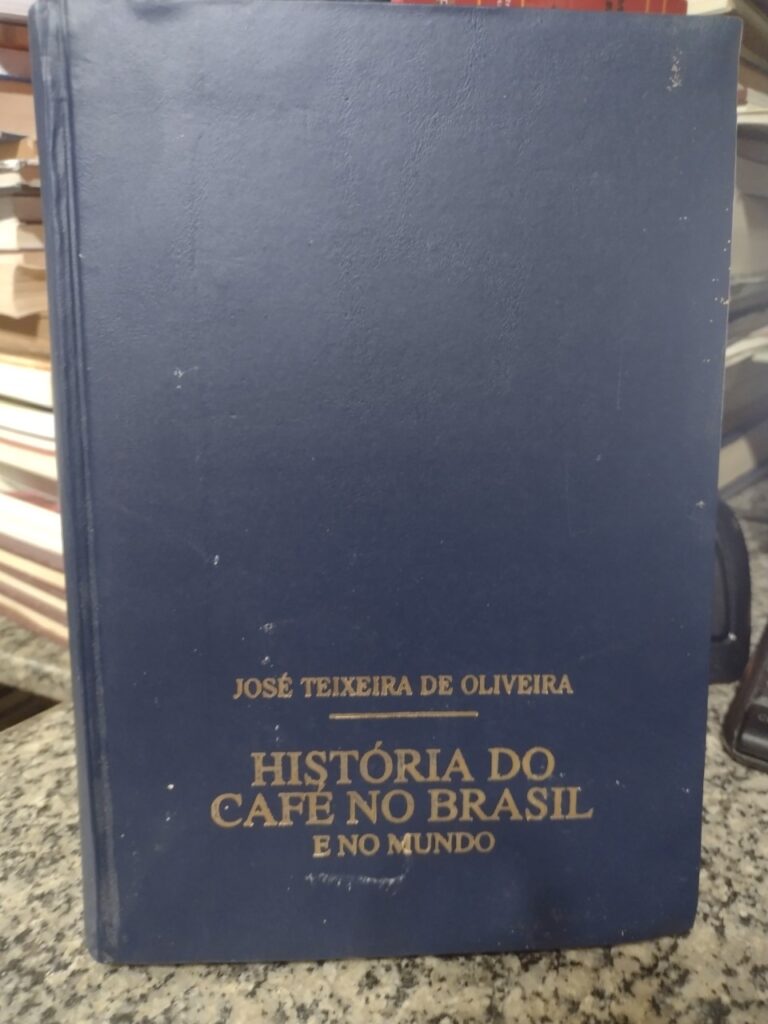 Historia Do Cafe No Brasil E No Mundo