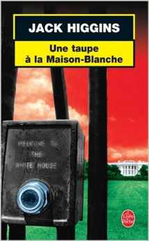 Une Taupe A La Maison-blanche