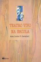 Teatro Vivo Na Escola