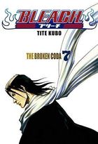 Bleach Vol. 7 - the broken coda