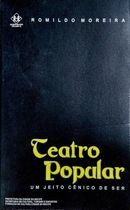 Teatro Popular - Um Jeito Cenico De Ser