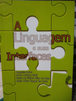 A Linguagem E Suas Interfaces