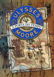 Ulysses Moore - A Porta Do Tempo
