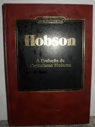 Evolucao Do Capitalismo Moderno, A - Os Economistas