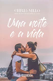 Uma Noite E A Vida
