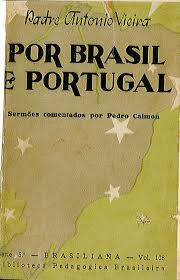 Por Brasil E Portugal - Sermoes Comentados Por Pedro Calmon