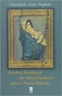 Rosario Escritural De Nossa Senhora Para O Novo Milenio