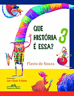 Que Historia E Essa? 3