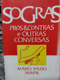 Sogras Pros E Contras E Outras Conversas