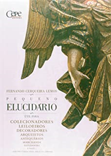 Pequeno Elucidario - Guia Para Colecionadores