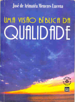 Uma Visao Biblica Da Qualidade
