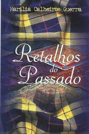 Retalhos Do Passado