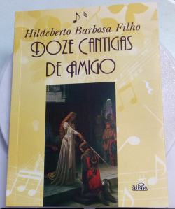 Doze Cantingas De Amigo