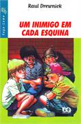 Um Inimigo Em Cada Esquina