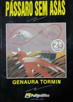 Passaro Sem Asas - Memorias