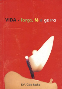 Vida Forca Fe E Garra