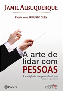 A Arte De Lidar Com Pessoas