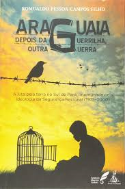 Araguaia Depois Da Guerra Outra Guerra