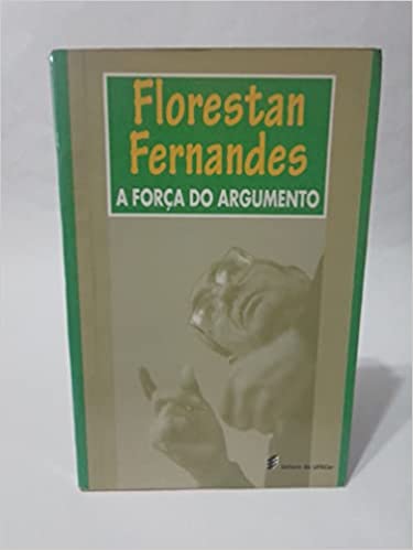 A Forca Do Argumento