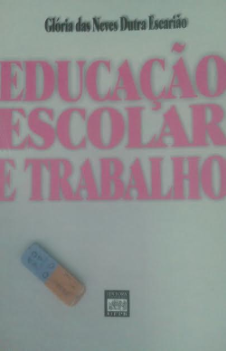 Educacao Escolar E Trabalho