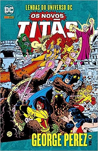 Lendas do Universo DC - Os Novos Titãs  por George Pérez V. 08