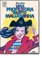 Uma Professora Muito Maluquinha