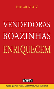 Vendedoras Boazinhas Enriquecem