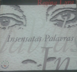 Insensatas Palavras