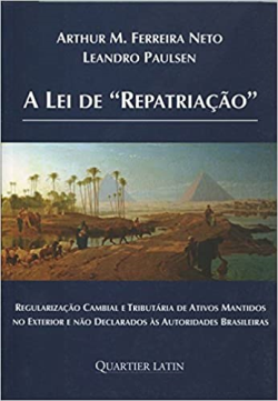 A Lei Da Repatriacao