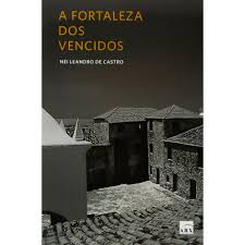 A Fortaleza Dos Vencidos