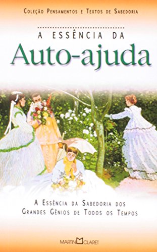 Essencia Da Auto-ajuda, A