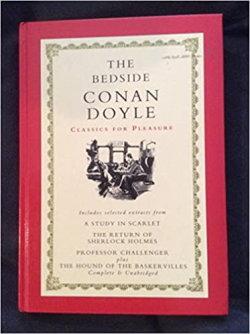 The Bedside Conan Doyle - Classics For Pleasure