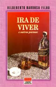 Ira De Viver E Outros Poemas
