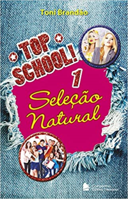 Top School - Volume 1 - Selecao Natural