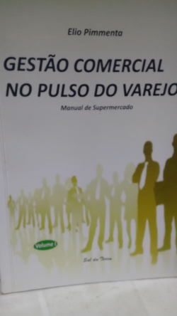 Gestao Comercial No Pulso Do Varejo - Autografado