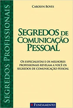 Segredos Profissionais - Segredos De Comunicacao Pessoal