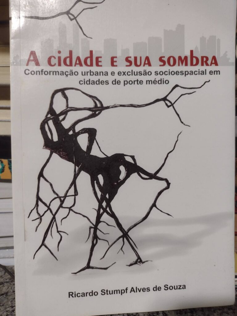 a cidade e sua sombra