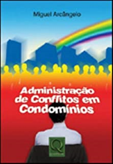 Administracao De Conflitos Em Condominios