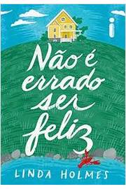 Não é errado ser feliz
