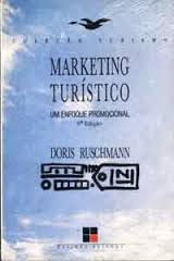 Marketing Turistico - Um Enfoque Promocional