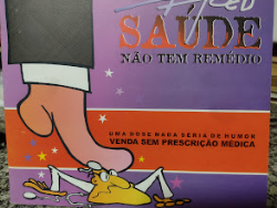 Saude Nao Tem Remedio - Uma Dose Nada Seria De Humor Venda Sem Prescricao Medica