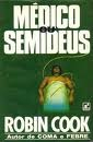 Medico Ou Semideus