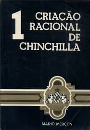 Criacao Racional De Chinchilla - V. 1