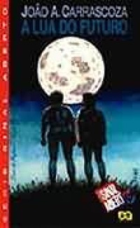 Lua Do Futuro, A (serie Sinal Aberto)