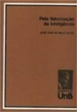 Pela Valorizacao Da Inteligencia