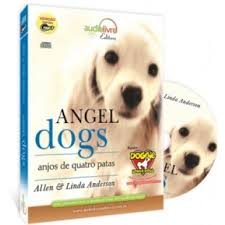 Audiolivro - Angel Dogs - Anjos De Quatro Patas