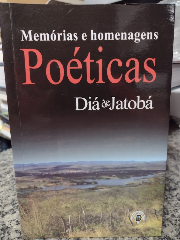 Memorias E Homenagens Poeticas Dia De Jatoba