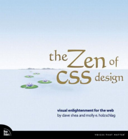 The Zen Of Css Design - Visual Enlightenment For The Web