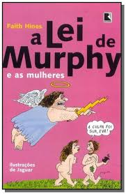 A Lei De Murphy E As Mulheres