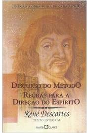 Discurso Do Metodo - Regras Para A Direcao Do Espirito
